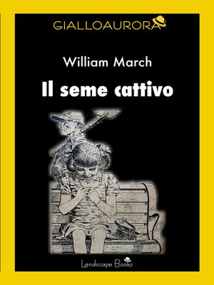 cover image of Il seme cattivo